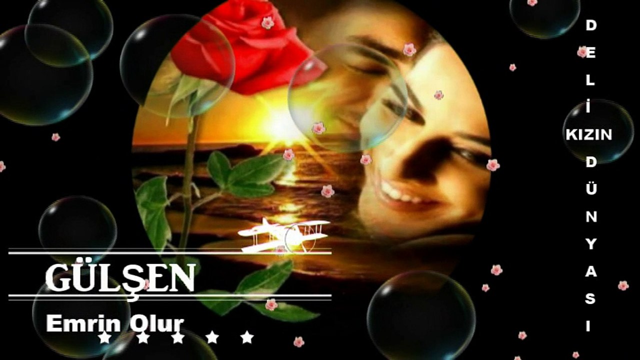 Gülşen Emrin Olur Deli Kızın Dünyası