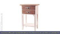 ANCONA, CHIARAVALLE   ART.*32398 MOBILETTO NUOVO IN LEGNO 2 CASSETTI 