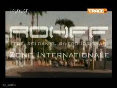 Rohff & Roldan G - Zone Internationale