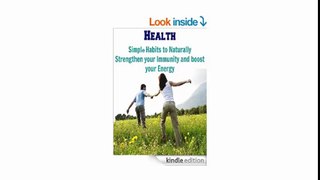Health Simple Habits to Naturally strengthen your Immunity and Boost your Energy (strong immunity, health, boost energy, healthy habits, good habits)
