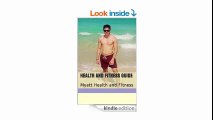 Health and Fitness Guide Myatt Health and Fitness