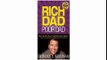 Rich Dad Poor Dad What The Rich Teach Their Kids About Money That the Poor and Middle Class Do Not!