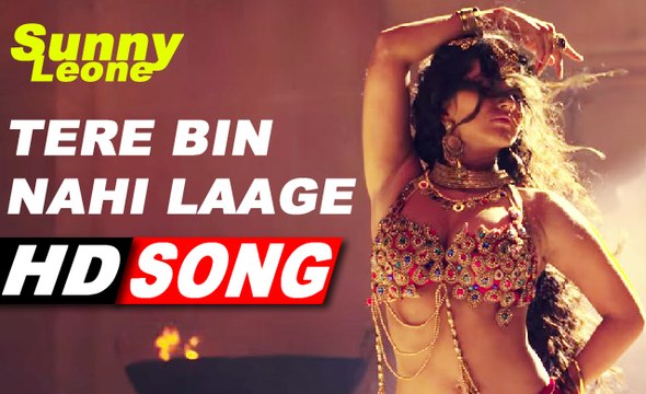 Tere Bin Nahi Laage Jiya Song Video - Sunny Leone - Ek Paheli Leela | Leela 2015 Movie