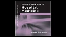 The Little Black Book of Hospital Medicine (Little Black Book) (Jones and Bartlett's Little Black Book)