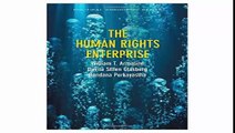 The Human Rights Enterprise Political Sociology, State Power, and Social Movements (PPSS - Polity Political Sociology series)