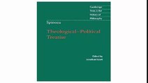 Spinoza Theological-Political Treatise (Cambridge Texts in the History of Philosophy)