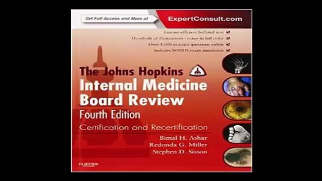 The Johns Hopkins Internal Medicine Board Review Certification and Recertification