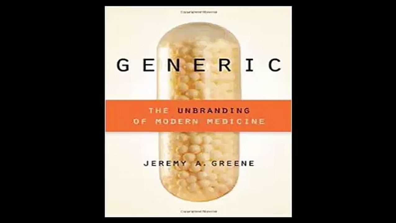 Generic The Unbranding of Modern Medicine