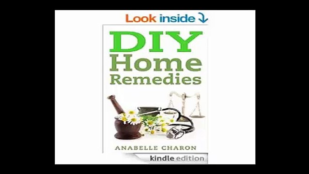 DIY Home Remedies Grandmas Ingenious Natural Healing Remedies You Can Easily Create at Home.