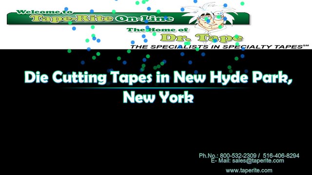 Die Cutting Tapes in New Hyde Park New York