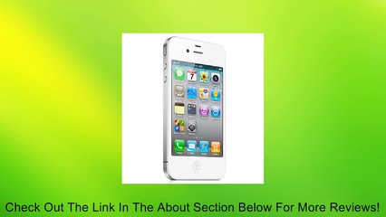 Apple iPhone 4 8GB (White) - Verizon Review