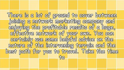 Take Your Business To A New Level With Successful Network Marketing Tips