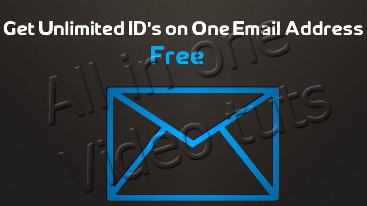 How to make unlimited ID's on one Email address