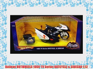 Batman HOTWHEELS 1966 TV Series BATCYCLE & SIDECAR 1:12