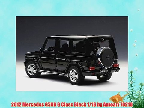 2012 Mercedes G500 G Class Black 1/18 by Autoart 76216
