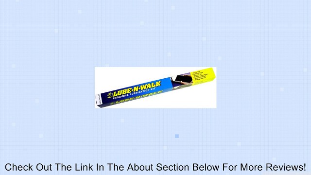Lube-N-Walk Health Club Treadmill Lubrication Kit Review