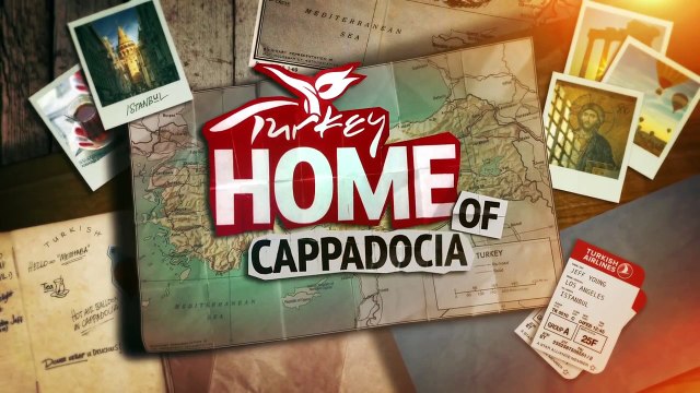 Turkey: Home of CAPPADOCIA