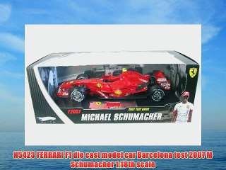 N5423 FERRARI F1 die cast model car Barcelona test 2007 M Schumacher 1:18th scale