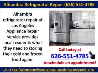 Alhambra Refrigerator Repair (626) 551-4785