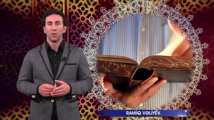 Ramiq Vəliyev - İslama görə Quranı hər kəs öz dilində, hər şərtdə və hər yerdə oxuya bilər
