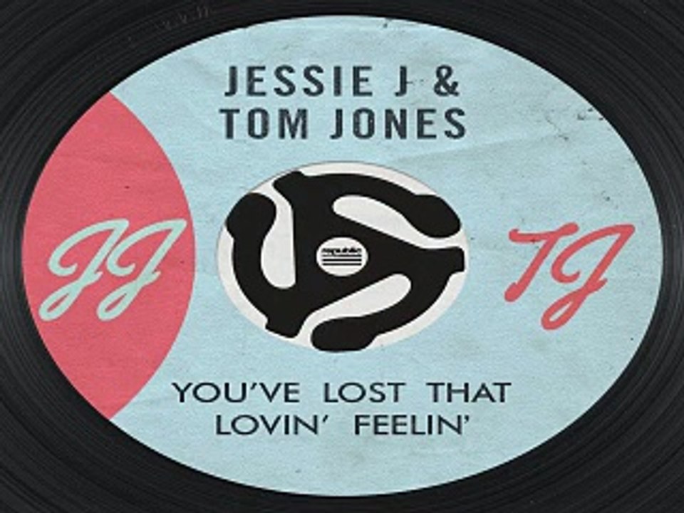 [ DOWNLOAD MP3 ] Jessie J & Tom Jones - You've Lost That Lovin' Feelin' [ iTunesRip ]