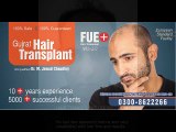 Correction of previous bad hair transplant or hair line correction by FUE hair transplant in Pakistan