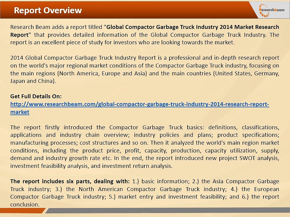 Global Compactor Garbage Truck Industry 2014 Market Size, Share, Trends, Analysis, Report