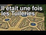 DRDA : Il était une fois les Tuileries