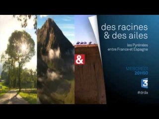 DRDA : Les Pyrénées, entre France et Espagne – Bande-annonce