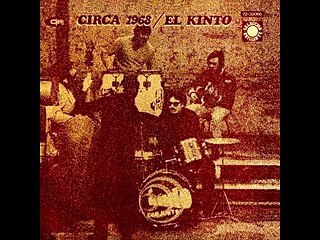 El Kinto - 1968 - Circa 1968 (full album)