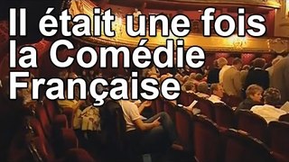 DRDA : Il était une fois la Comédie Française