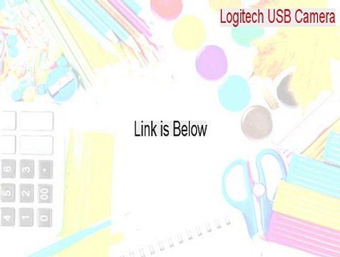 Logitech USB Camera (Messenger) Key Gen [Legit Download 2015]