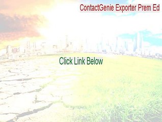 ContactGenie Exporter Prem Ed Crack (Instant Download)