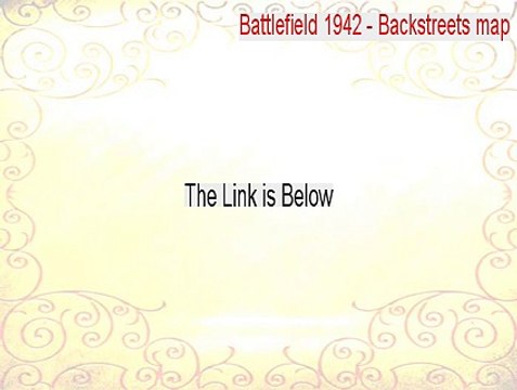 Battlefield 1942 - Backstreets map Key Gen (Legit Download)