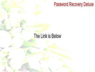 Password Recovery Deluxe Download - Legit Download (2015)