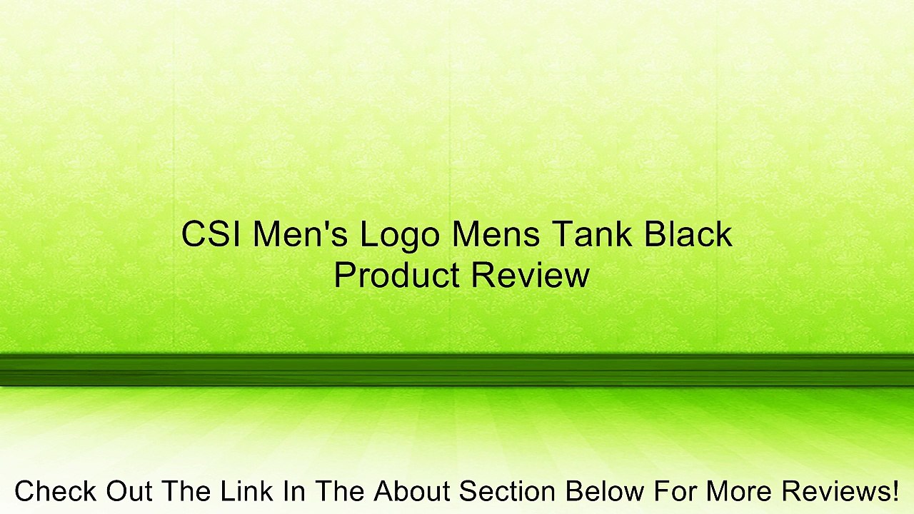 CSI Men's Logo Mens Tank Black Review