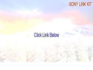 SONY LINK KIT Full [Instant Download]