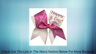 Happy Birthday Cheer Bow- White Review