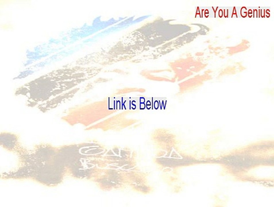 Are You A Genius Key Gen (Download Now)