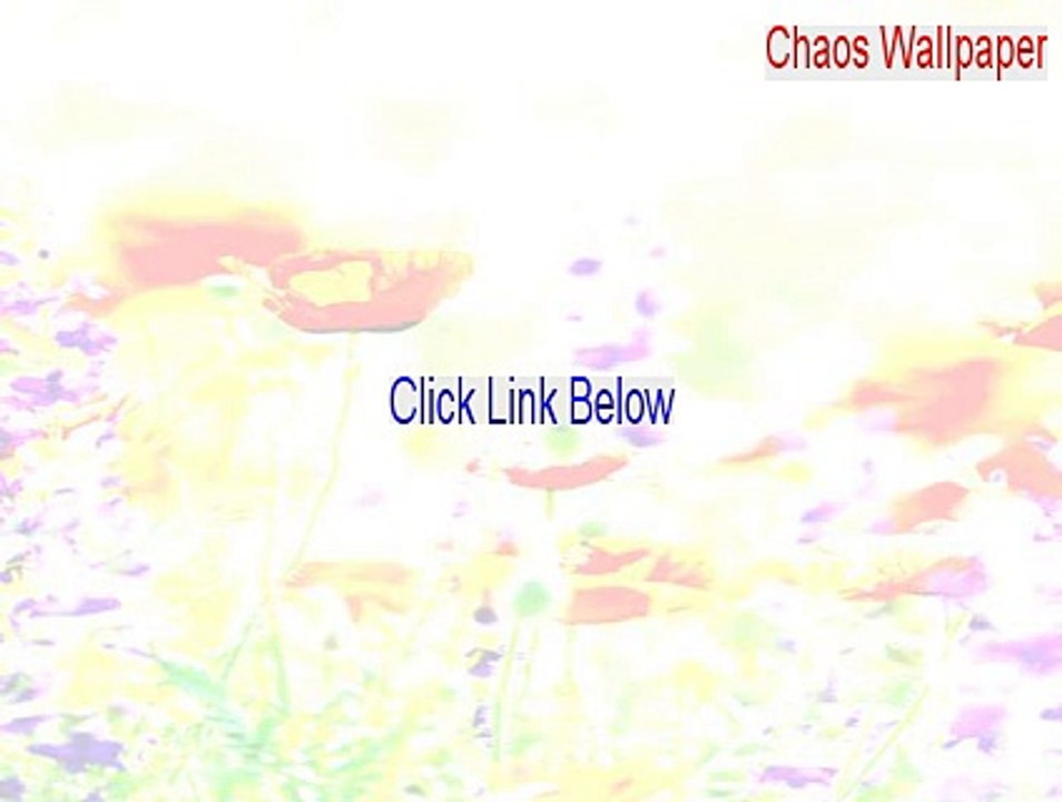 Chaos Wallpaper Key Gen - Instant Download 2015