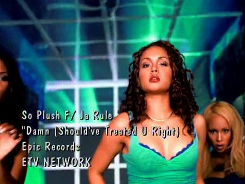 So Plush Feat. Ja Rule – Damn (Should've Treated U Right) (12 US-Radio Version) (DVD) [1999] [HQ]