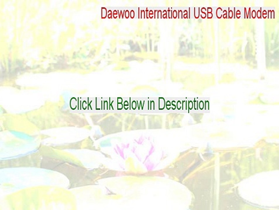 Daewoo International USB Cable Modem Full [Download Here 2015]