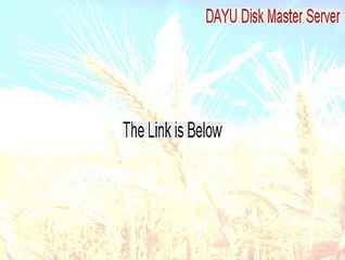 DAYU Disk Master Server Full (Download Now)