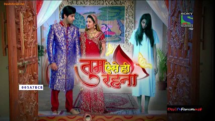 Tum Aise Hi Rehna 720p 3rd March 2015 Video Watch Online HD
