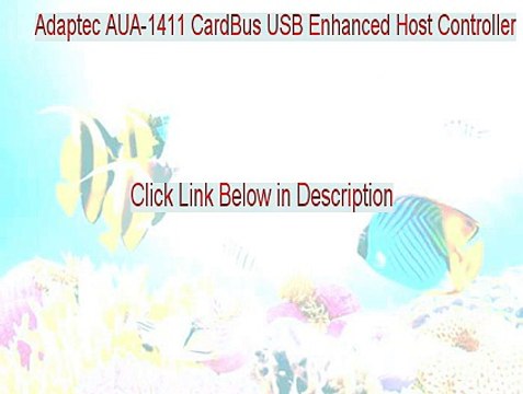 Adaptec AUA-1411 CardBus USB Enhanced Host Controller Free Download (Legit Download)