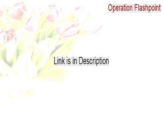 Operation Flashpoint: Cold War Crisis - Eden map 1.29 Full Download [Download Now 2015]