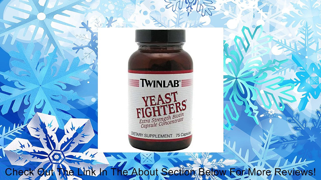 Twinlab - Yeast Fighters - 75 Capsules Review