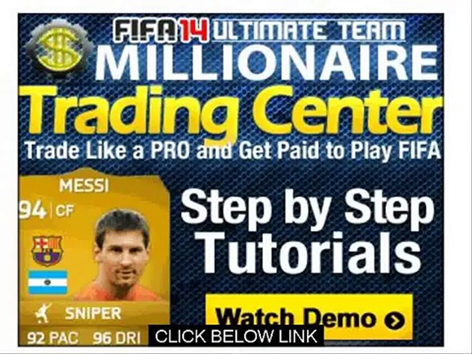 Buy Fifa 14 Ultimate Team Coins   Fifa 14 Ultimate Team Millionaire Trading Center Autobuyer & Autob