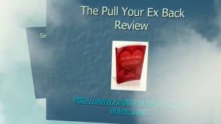 Pull Your Ex Back! Review - Pull Your Ex Back! Review