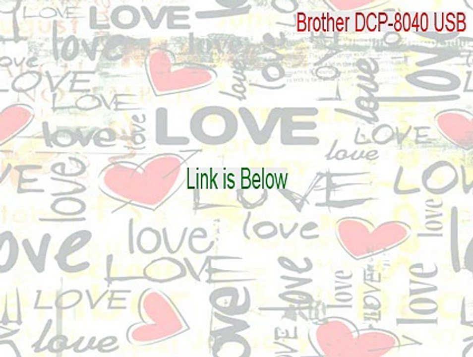Brother DCP-8040 USB Cracked (Free Download 2015)